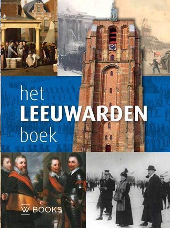 De top 10 van de leukste boeken over Leeuwarden 2024